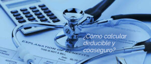 deducible y coaseguro