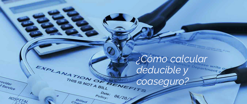 deducible y coaseguro